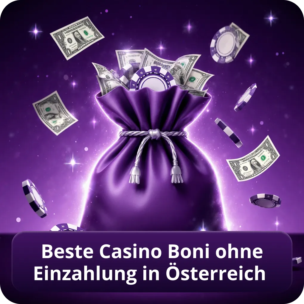 Beste Casino Boni ohne Einzahlung in Österreich