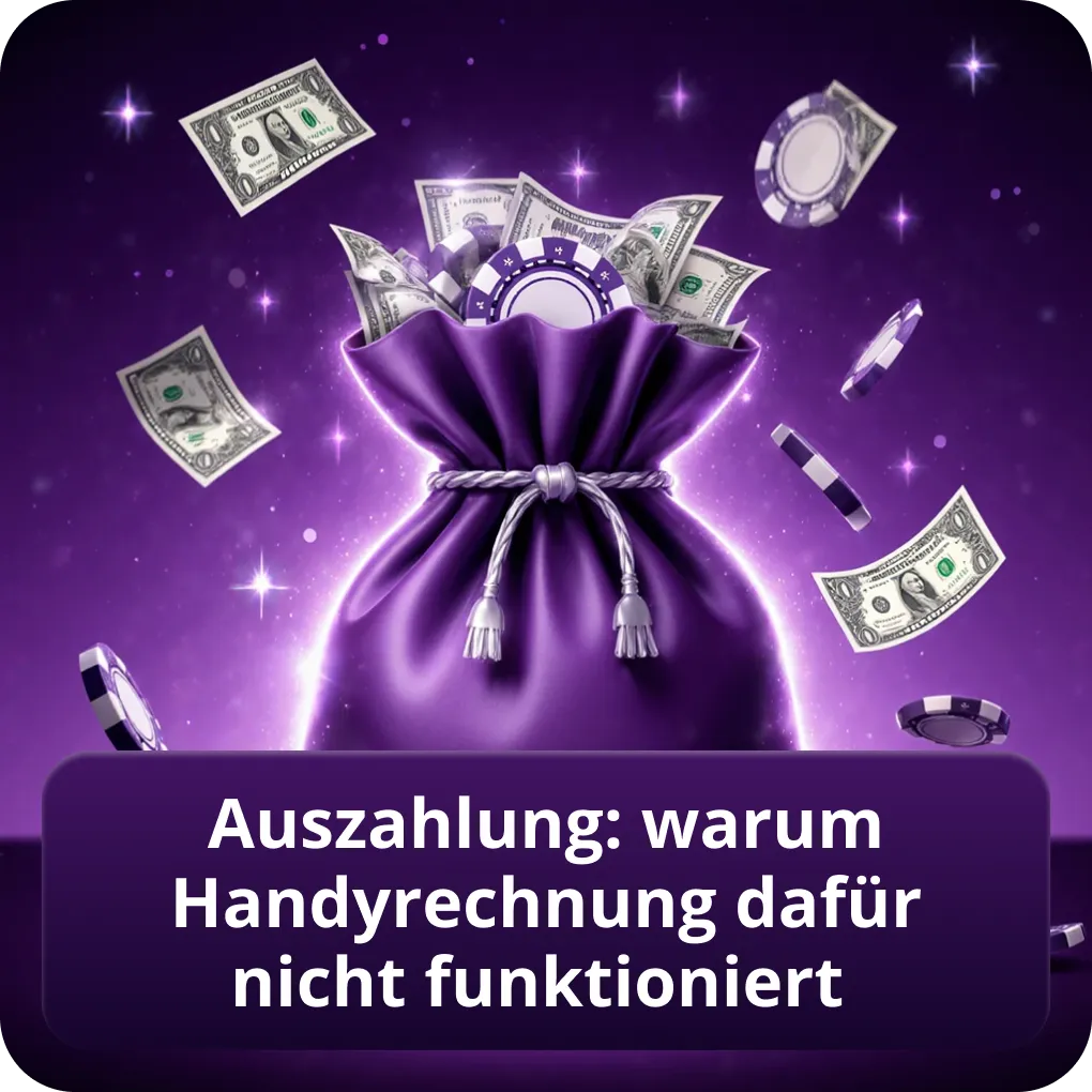 Auszahlung: warum Handyrechnung dafür nicht funktioniert